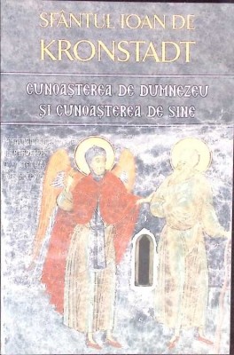 CUNOASTEREA DE DUMNEZEU SI CUNOASTEREA DE SINE-IOAN DE KRONSTADT-275600 foto