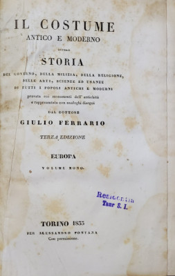 Il costume antico e moderno ovvero storia del governo, della milizia, della religione, delle arti, scienze, ed usanze di tutti i popoli antichi e mode foto