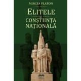 Elitele si constiinta nationala - Mircea Platon