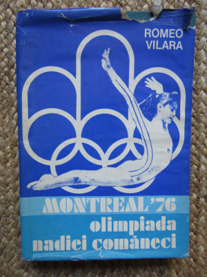 MONTREAL 76 OLIMPIADA NADIEI COMANECI-ROMEO VILARA foto