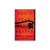 Don't Fear the Reaper
