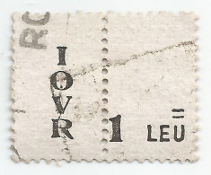 Romania, LP XI.1a/1947, Fiscale duble, supratipar I.O.V.R., eroare, oblit. foto