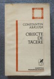 Constantin Abăluță - Obiecte de tăcere (antologie, 1979)