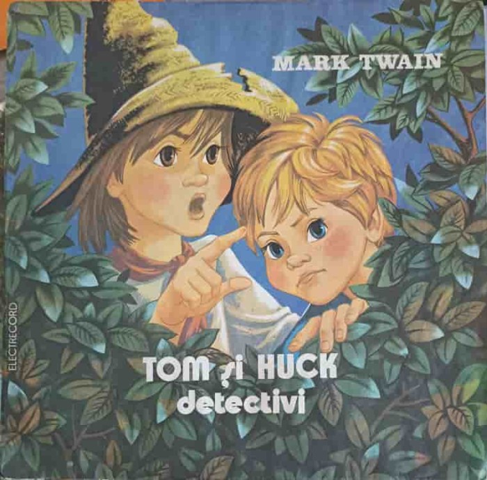 Disc vinil, LP. TOM SI HUCK DETECTIVI-MARK TWAIN-219621