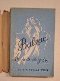 Balzac &ndash; Modeste Mignon &ndash; Ullstein Verlag Wien 1947 &ndash; ediție postbelică cu supracopertă originală