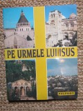Pe urmele lui Isus