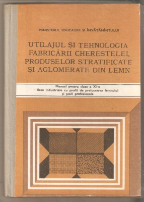 Utilajul si tehnologia fabricarii cherestelei produselor stratificate foto