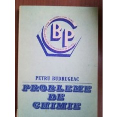 Probleme de chimie- Petru Budrugeac