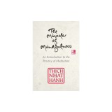 The Miracle of Mindfulness, Gift Edition
