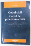 CODUL CIVIL - CODUL DE PROCEDURA CIVILA , ACTUALIZAT 22 IANUARIE 2018 , APARUTA 2018