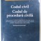 CODUL CIVIL - CODUL DE PROCEDURA CIVILA , ACTUALIZAT 22 IANUARIE 2018 , APARUTA 2018