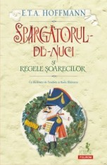 Spargatorul-de-Nuci si Regele Soarecilor - E.T.A. Hoffmann