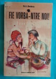 N I Dobra &ndash; Fie vorba &ndash; ntre noi ( cu dedicatie si autograf )
