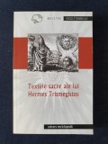 Textele sacre ale lui Hermes Trismegistos (trad. Maria Genescu)