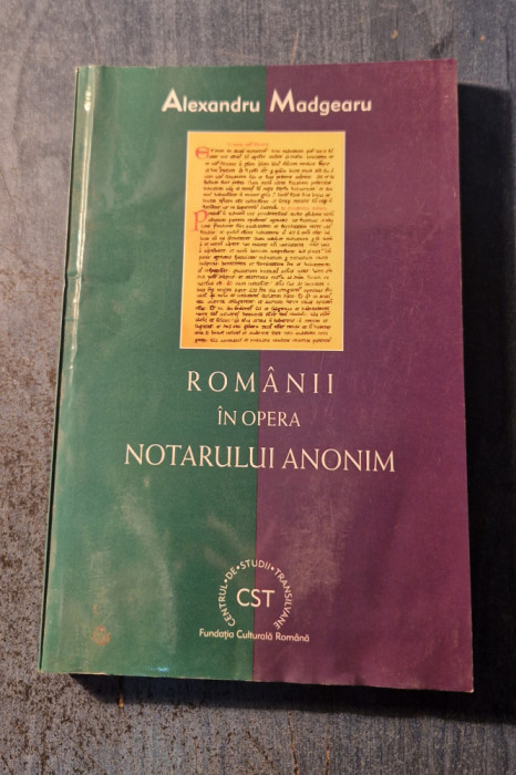 Romanii in opera notarului anonim Alexandru Madgearu