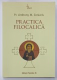 PRACTICA FILOCALICA de Pr. ANTHONY M. CONIARIS , 2024