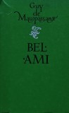Cumpara ieftin Bel ami - 1981 - Guy De Maupassant (AJ227)