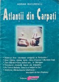 Atlantii din Carpati - 2002 - Adrian Bucurescu nn