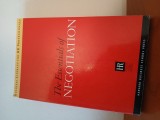 The Essentials Of Negotiation.