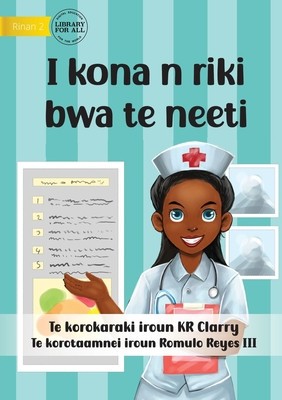 I Can Be A Nurse - I kona n riki bwa te neeti (Te Kiribati) foto