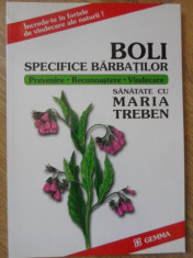 BOLI SPECIFICE BARBATILOR. PREVENIRE, RECUNOASTERE, VINDECARE - MARIA TREBEN foto