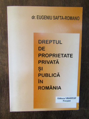 Dreptul de proprietate publică și privată &amp;icirc;n Rom&amp;acirc;nia- E.S. Romano foto