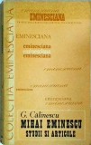 George Calinescu - Mihai Eminescu: Studii si Articole, Editura Junimea, Literatura Romana, Critica Literara, 1978