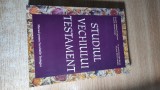 Studiul Vechiului Testament pentru Facultatile de Teologie (2006; editia a IV-a)
