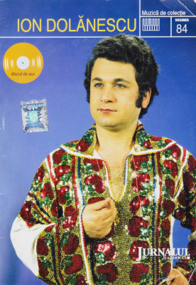 CD Populara: Ion Dolanescu - Muzica de colectie ( Jurnalul national nr.84 ) foto