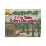 Cajun Night Before Christmas(r) (Abbreviated Board Book)