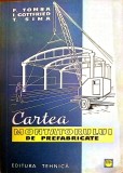 Cartea montatorului de fabricate- F. Tomsa