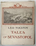 TALES OF SEVASTOPOL by LEO TOLSTOY , 1950