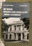 Din trecutul spitalului clinic central de copii "Grigore Alexandrescu"/ C. E. Ulmeanu, P. Milosescu ; sub redactia lui P. Milosescu dedicatie