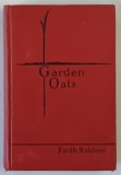 GARDEN OATS by FAITH BALDWIN , 1929