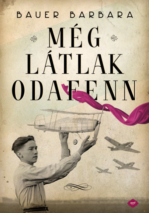 M&eacute;g l&aacute;tlak odafenn - Bauer Barbara