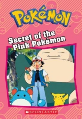 Secret of the Pink Pokemon (Pokemon: Chapter Book) foto