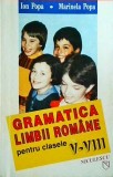 Ion Popa, Marinela Popa - Gramatica limbii romane pentru clasele V-VIII