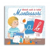 Literele mele in relief Montessori - Celine Santini, Vendula Kachel