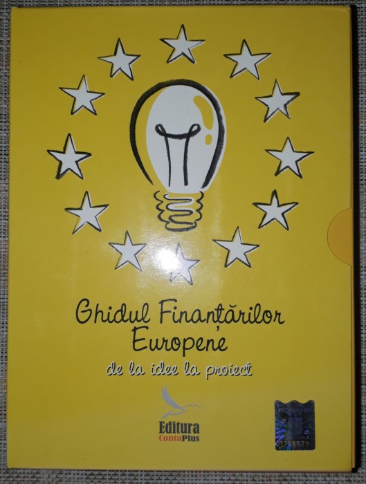 Ghidul finantarilor europene de la idee la proiect *Glosarul fondurilor europene