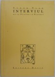 Interviul. De la Platon la Playboy - Tudor Vlad, Studii literare, Carte