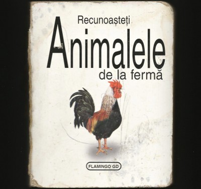 RECUNOAȘTE-ȚI ANIMALELE DE FERMĂ foto