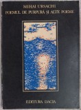 Cumpara ieftin MIHAI URSACHI - POEMUL DE PURPURA SI ALTE POEME (1974, desene CORNEL POPOVICI)