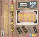 Casetă audio Pericol Mare, originală: Șuie Paparude, 3rei Sud Est, Papa Junior, originală, Pop