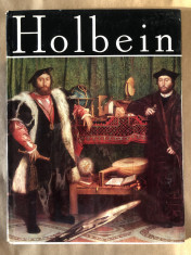 Holbein/ Clasicii picturii Universale, Ed. Meridiane,1975, autor Radu Boureanu foto