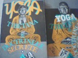 YOGA TIBETANA SI DOCTRINELE SECRETE ( 2 volume ) / 1993, Alta editura