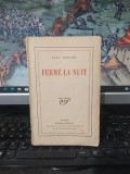 Paul Morand, Ferme la nuit, NRF, Gallimard, Paris 1928, 232