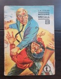 Misiune specială, vol. II - I. M. Ștefan (colecția CLUBUL TEMERARILOR - Nr. 13)