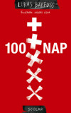 100 nap - Lukas B&auml;rfuss