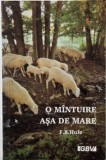 O mantuire asa de mare - F.B. Hole