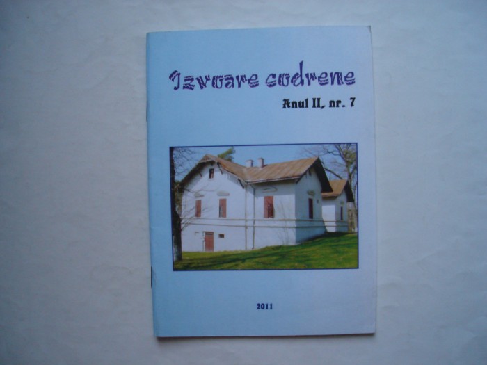 Izvoare codrene, anul II, nr. 7, 2011